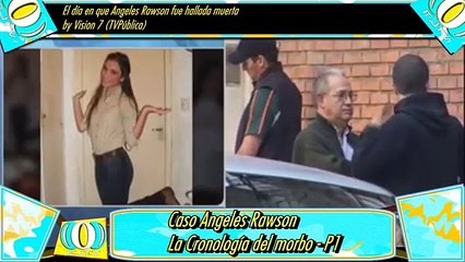 Caso Ángeles Rawson - Cronología del morbo - Parte 1 (Loquendo)