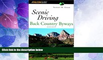 Buy NOW Scenic Driving Back Country Byways, 2nd (Scenic Routes   Byways) Full Book