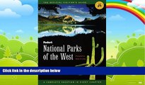 Buy NOW  National Parks of the West: A Complete Vacation in Every Chapter (Fodor s National Parks