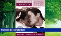 Buy  Here Comes the Guide: Northern California: Wedding Locations and Services Jan Brenner  Full