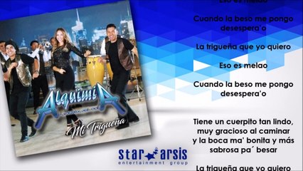 Alquimia La Sonora Del XXI - Mi Trigueña (Audio Lyric Oficial)