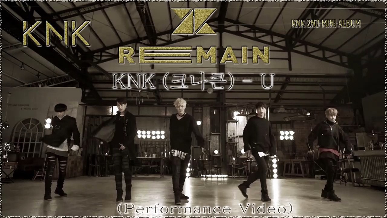 KNK – U (Performance Video) k-pop [german Sub]