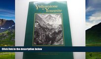 Buy NOW  Yellowstone to Yosemite: Early Adventures in the Mountain West : Classic Adventure-Travel