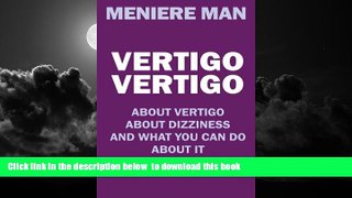 liberty book  Vertigo Vertigo: The essential action plan to help you cope, manage and ultimately