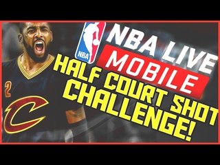 NBA Live Mobile 17 Half Court Shot Challenge!!!