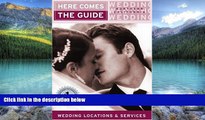 Buy NOW  Here Comes the Guide: Northern California: Wedding Locations and Services Jan Brenner  Book