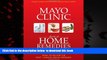 Best book  The Mayo Clinic Book of Home Remedies: What to Do For The Most Common Health Problems