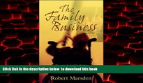 Read book  The Family Business: The Story of a Family s Adoption of a Boy with Cerebral Palsy BOOK