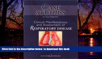liberty book  Case Studies T/A Clinical Manifestation and Assessment of Respiratory Disease