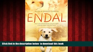 liberty books  Endal: How one extraordinary dog brought a family back from the brink READ ONLINE