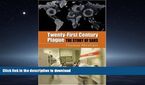Buy books  Twenty-First Century Plague: The Story of SARS online for ipad