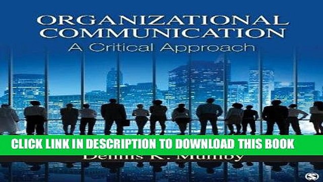 [PDF] Organizational Communication: A Critical Approach Full Online