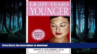Buy book  Light Years Younger: The Definitive Guide to Anti-Aging Skin Care (Capital Lifestyles)