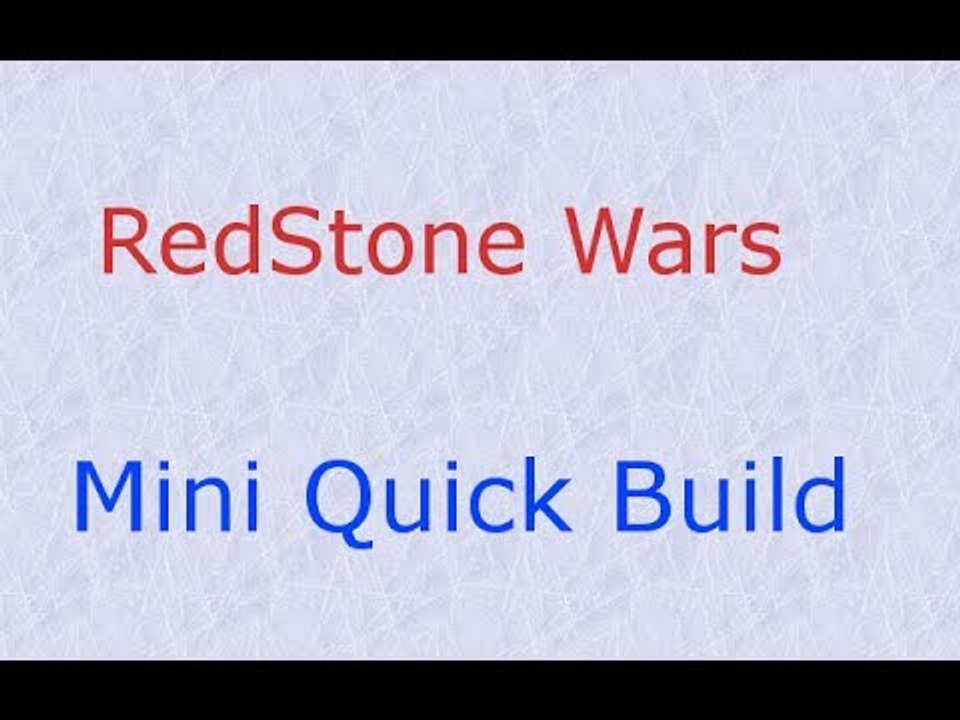 Mini Redstone Wars Quick Build