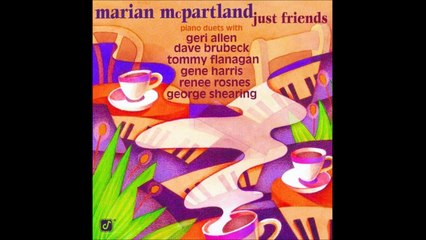 Marian Mcpartland and Gene Harris — Lady Be Good