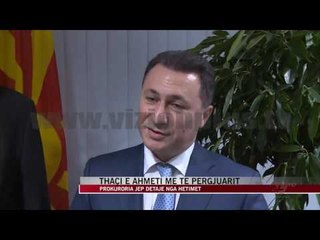 Maqedoni, Thaçi e Ahmeti më të përgjuarit - News, Lajme - Vizion Plus