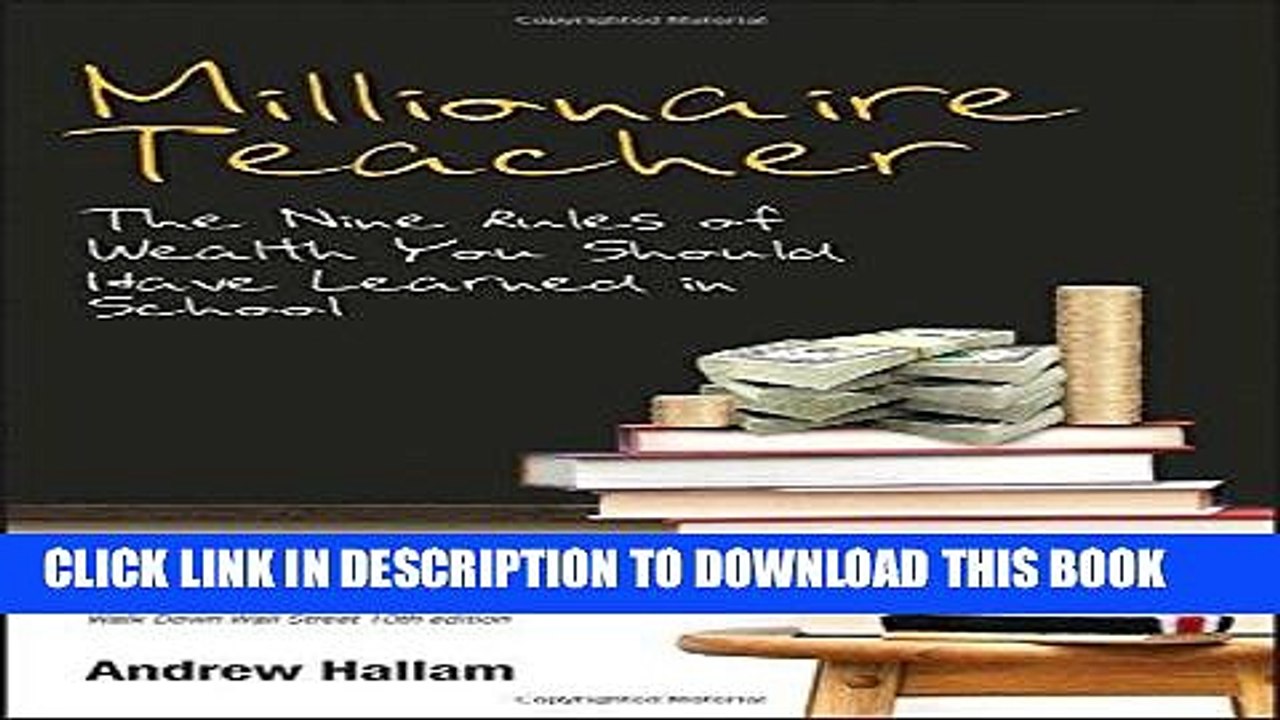 [PDF] Millionaire Teacher: The Nine Rules of Wealth You Should Have Learned in School Popular Online