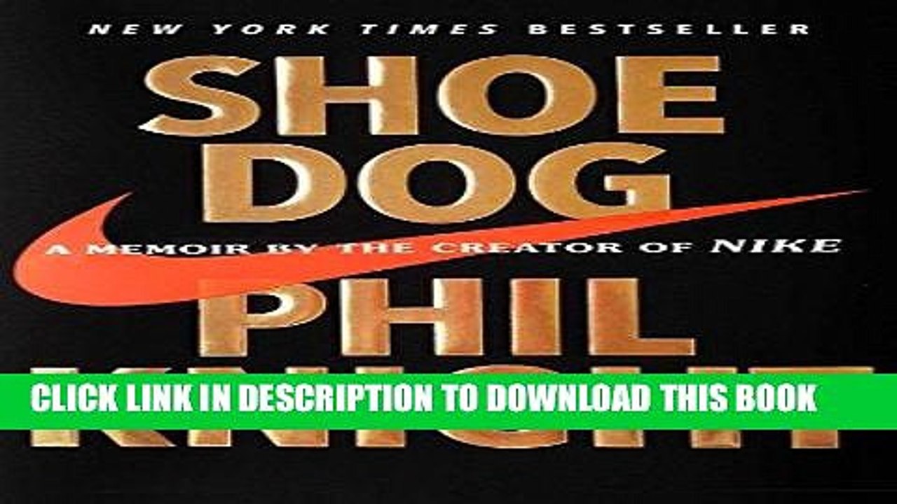 [PDF] Shoe Dog: A Memoir by the Creator of Nike Popular Online