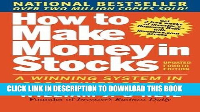 [PDF] How to Make Money in Stocks: A Winning System in Good Times and Bad, Fourth Edition Full