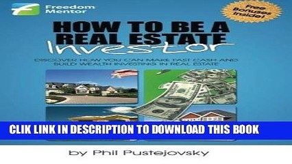 [PDF] How to be a Real Estate Investor Full Online