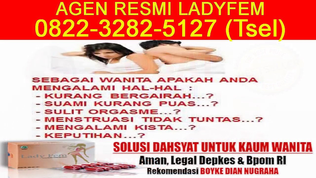 0822-3282-5127 (Tsel), Agen Ladyfem Di Semarang