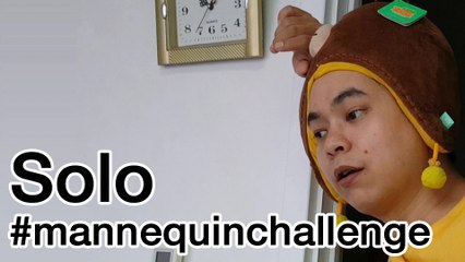 Solo #mannequinchallenge by Ajarn Pie