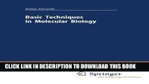 Best Seller Basic Techniques in Molecular Biology (Springer Lab Manuals) Free Read
