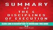 [PDF] Summary of the 4 Disciplines of Execution: By Chris McChesney, Sean Covey, and Jim Huling -