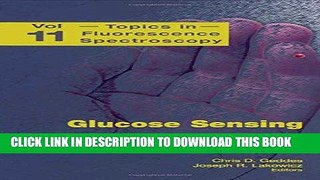 Ebook Glucose Sensing (Topics in Fluorescence Spectroscopy) Free Download
