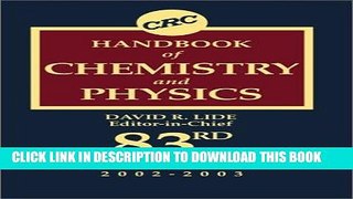 Best Seller CRC Handbook of Chemistry and Physics, 83rd Edition Free Read