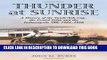 Best Seller Thunder at Sunrise: A History of the Vanderbilt Cup, the Grand Prize And the