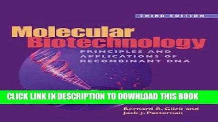 Ebook Molecular Biotechnology: Principles and Applications of Recombinant DNA Free Read