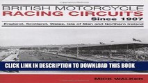 Ebook British Motorcycle Racing Circuits Since 1907: England, Scotland, Wales, Isle of Man and