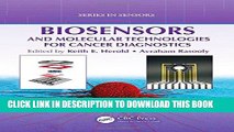 Best Seller Biosensors and Molecular Technologies for Cancer Diagnostics (Series in Sensors) Free