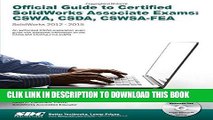 Ebook Official Guide to Certified SolidWorks Associate Exams - CSWA, CSDA, CSWSA-FEA (SolidWorks