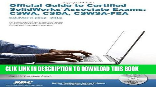 Ebook Official Guide to Certified SolidWorks Associate Exams - CSWA, CSDA, CSWSA-FEA (SolidWorks