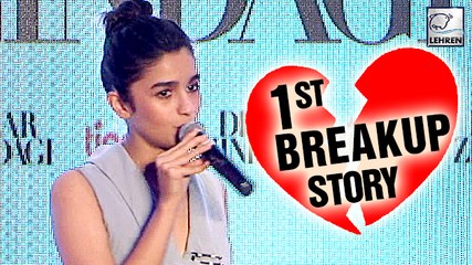 Alia Bhatt's SHOCKING 1st Breakup Story