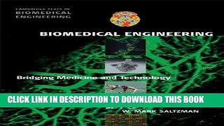 Read Now Biomedical Engineering: Bridging Medicine and Technology (Cambridge Texts in Biomedical