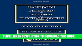 Ebook Handbook of Detection of Enzymes on Electrophoretic Gels, Second Edition Free Read