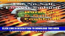 Best Seller No-Salt, Lowest-Sodium Barbecue   Grilling Cookbook (Volume 6) Free Read