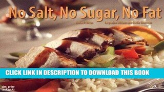 Best Seller No Salt, No Sugar, No Fat (Nitty Gritty Cookbooks) Free Read