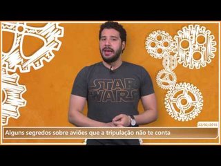 Alguns segredos sobre aviões que a tripulação não te conta