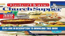 Ebook Taste of Home Church Supper Recipes: All New 359 Crowd Pleasing Favorites (Taste of