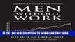 [PDF] FREE Men Without Work: America s Invisible Crisis (New Threats to Freedom Series) [Read]