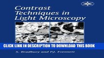 Ebook Contrast Techniques in Light Microscopy (Microscopy Handbooks) Free Read