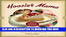 Best Seller The Hoosier Mama Book of Pie: Recipes, Techniques, and Wisdom from the Hoosier Mama