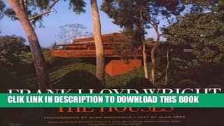 Best Seller Frank Lloyd Wright The Houses Free Read