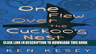 [PDF] FREE One Flew Over the Cuckoo s Nest [Read] Full Ebook