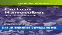 Best Seller Carbon Nanotubes: Methods and Protocols (Methods in Molecular Biology) Free Read