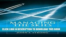 Read Now Managing the Skies: Public Policy, Organization and Financing of Air Traffic Management